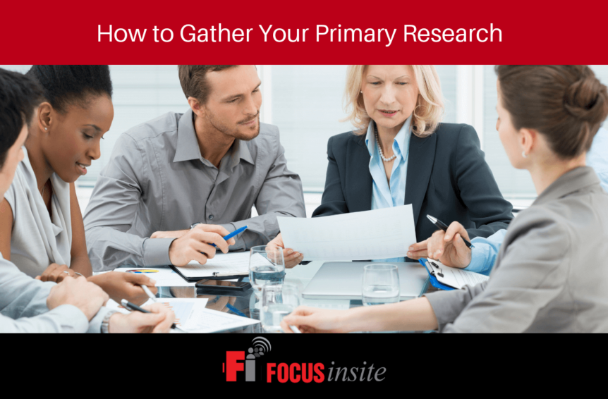 3 - How to Gather Your Primary Research