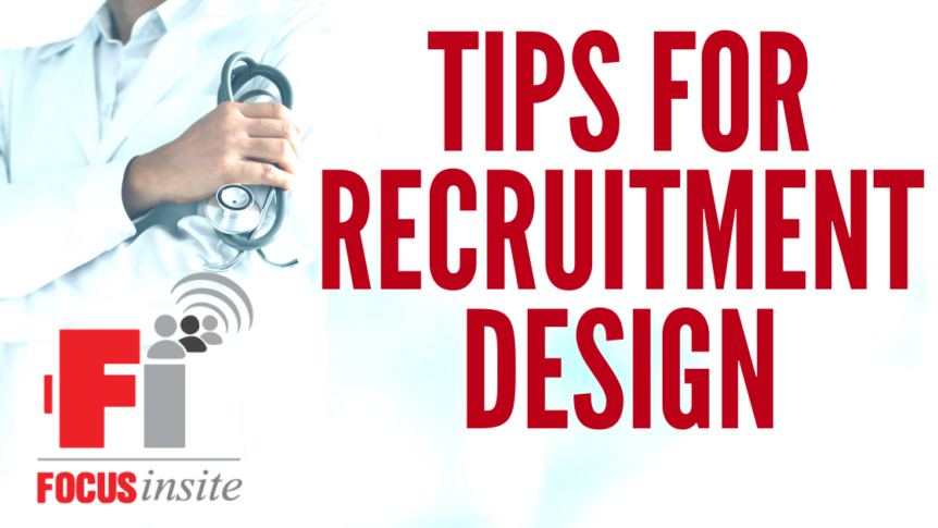 Industry Insight : Tips for Recruitment Design