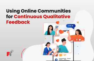 Online Communities for Continuous Qualitative Feedback